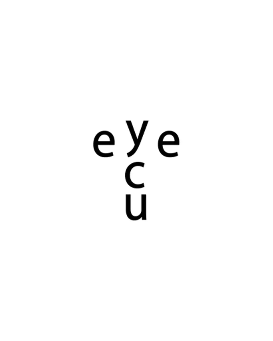 EYE C U - Antithesis Store