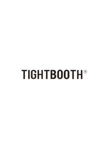 TIGHTBOOTH PRODUCTION