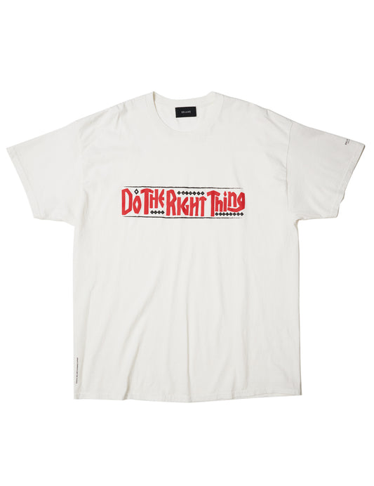 Do The Right Thing x DELUXE TEE WHITE